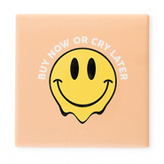 BY31® Tegeltje met tekst "Buy now or cry later" Apricot-yellow-black-white